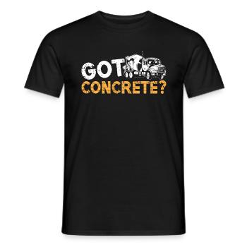Concrete Finisher Got Concrete Construction Mason - Männer T-Shirt - Schwarz - Vorne - AI Model Male 178 light (178cm)