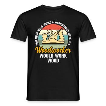 Carpenter How Much Wood Would A Carpentry Woodwork - Men's T-Shirt - black - Front - AI Model Male 178 light (178cm)