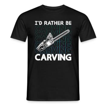 Wood Carving I'd Rather Be Carving Woodworking - Men's T-Shirt - black - Front - AI Model Male 178 light (178cm)