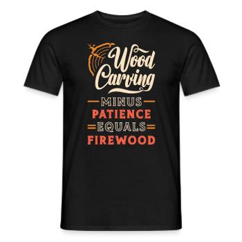 Wood Carving Minus Patience Equals Woodworking - Männer T-Shirt - Schwarz - Vorne - AI Model Male 178 light (178cm)
