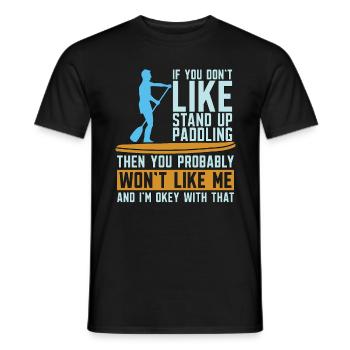 Stand Up Paddle Si vous n’aimez pas le paddle - T-shirt homme - noir - Devant - AI Model Male 178 light (178cm)