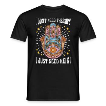 Reiki I Don't Need Therapy I Just Need Meditation - Men's T-Shirt - black - Front - AI Model Male 178 light (178cm)