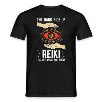 Reiki The Dark Side Of Reiki Meditation Healer - Männer T-Shirt - Schwarz - Vorne - AI Model Male 178 light (178cm)