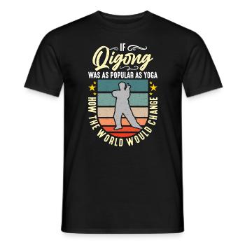 Si le Qi Gong était aussi populaire que le yoga Arts Martiaux - T-shirt homme - noir - Devant - AI Model Male 178 light (178cm)