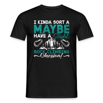 Rock Climbing I Kinda Sort A Maybe Mountaineering - Men's T-Shirt - black - Front - AI Model Male 178 light (178cm)