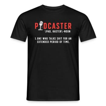 Podcasting Podcaster Noun One Who Talks Microphone - Men's T-Shirt - black - Front - AI Model Male 178 light (178cm)