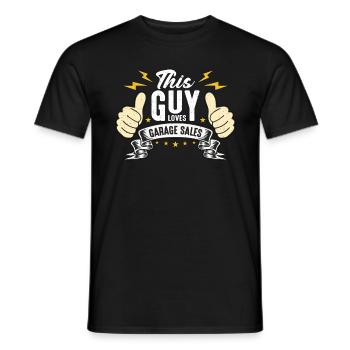 Garage Sales This Guy Loves Garage Sales Shopping - Männer T-Shirt - Schwarz - Vorne - AI Model Male 178 light (178cm)