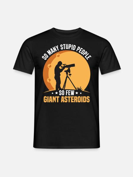 Asteroids Funny Space Astronomers Astrophysicist - Men's T-Shirt - black