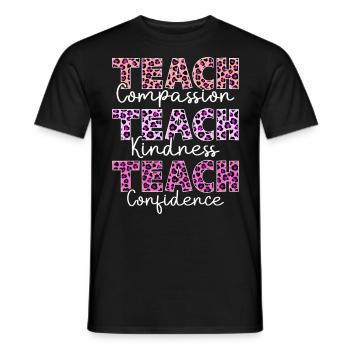 Enseigner la compassion La gentillesse La confiance se répand - T-shirt homme - noir - Devant - AI Model Male 178 light (178cm)
