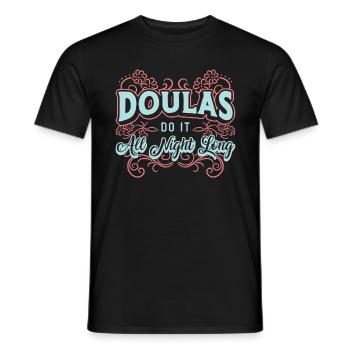 Les doulas le font toute la nuit Sage-femme Aide à la naissance - T-shirt homme - noir - Devant - AI Model Male 178 light (178cm)