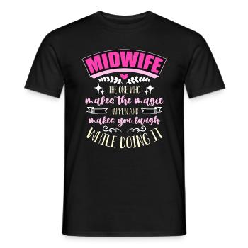Midwife The One Who Makes The Magic Baby Catcher - Men's T-Shirt - black - Front - AI Model Male 178 light (178cm)
