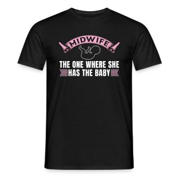 Midwife The One Where She Has The Baby Obstetrics - Men's T-Shirt - black - Front - AI Model Male 178 light (178cm)