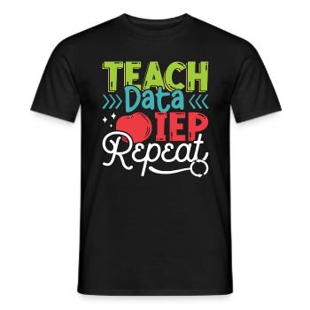 IEP Teach Data IEP Repeat Educator Sped Teacher - Men's T-Shirt - black - Front - AI Model Male 178 light (178cm)