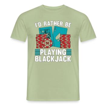 Classic Blackjack I'd Rather Be Playing Gambling - Men's T-Shirt - sage - Front - AI Model Male 178 light (178cm)