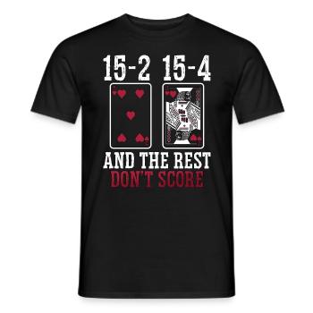 Cribbage 15-2 15-4 And The Rest Loves Board Game - Men's T-Shirt - black - Front - AI Model Male 178 light (178cm)