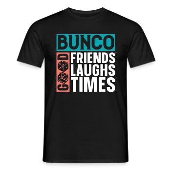 Bunco Good Friends Good Laughs Good Party Game - Männer T-Shirt - Schwarz - Vorne - AI Model Male 178 light (178cm)