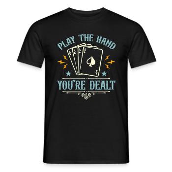 Poker Dice Play The Hand You're Dealt Draw Poker - Men's T-Shirt - black - Front - AI Model Male 178 light (178cm)