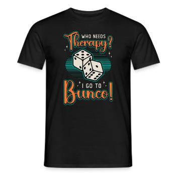 Bunco qui a besoin d’une thérapie Je vais au jeu Bunco - T-shirt homme - noir - Devant - AI Model Male 178 light (178cm)