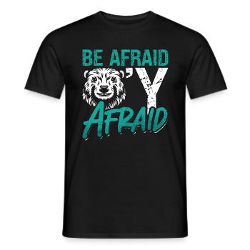 Beaver Dam Be Afraid Beaver'Y Afraid Rodent Lover - Men's T-Shirt - black - Front - AI Model Male 178 light (178cm)