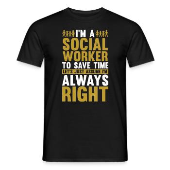Social Service I'm A Social Worker To Save Aide - Männer T-Shirt - Schwarz - Vorne - AI Model Male 178 light (178cm)