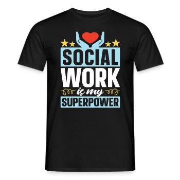 Social Service Social Work Is My Superpower Aide - Männer T-Shirt - Schwarz - Vorne - AI Model Male 178 light (178cm)