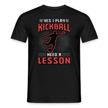 Kickball Oui je joue Kickball Besoin d’un Kick Balls - T-shirt homme - noir - Devant - AI Model Male 178 light (178cm)