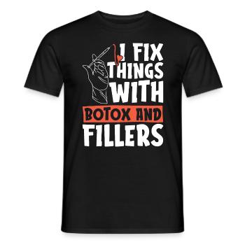 Aesthetician I Fix Things WIth Botox And Skin Care - Männer T-Shirt - Schwarz - Vorne - AI Model Male 178 light (178cm)