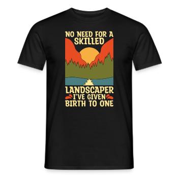 Landscaper No Need For A Skilled Landscaper Mower - Men's T-Shirt - black - Front - AI Model Male 178 light (178cm)