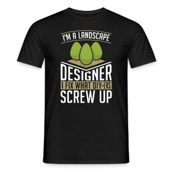 Landscaper I'm A Landscape Designer I Fix Gardener - Men's T-Shirt - black - Front - AI Model Male 178 light (178cm)