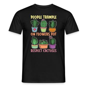 Succulent People Trample On Flowers But Cactuses - Men's T-Shirt - black - Front - AI Model Male 178 light (178cm)