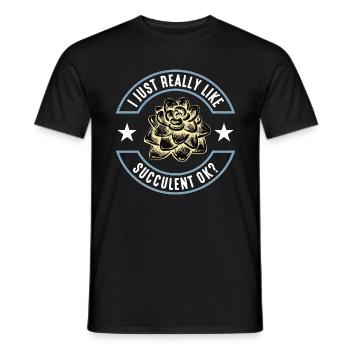Succulent I Just Really Like Succulent Cactus Art - Men's T-Shirt - black - Front - AI Model Male 178 light (178cm)