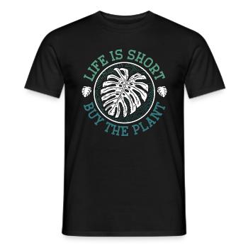 Botany Life Is Short Buy The Plant Horticulture - Men's T-Shirt - black - Front - AI Model Male 178 light (178cm)