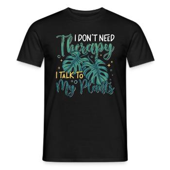 Monstera I Don't Need Therapy I Talk Indoor Plants - Männer T-Shirt - Schwarz - Vorne - AI Model Male 178 light (178cm)