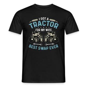 Harvester I Got A Tractor For My Wife Farming Life - Men's T-Shirt - black - Front - AI Model Male 178 light (178cm)