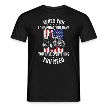 Harvester When You Love What You Have Farming Life - Men's T-Shirt - black - Front - AI Model Male 178 light (178cm)