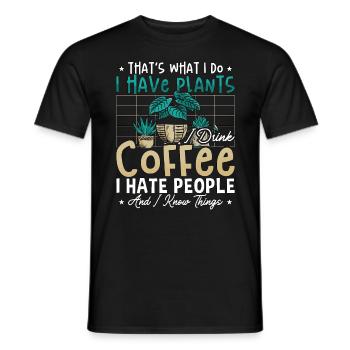 Houseplants That's What I Do I Have Plants Florist - Men's T-Shirt - black - Front - AI Model Male 178 light (178cm)