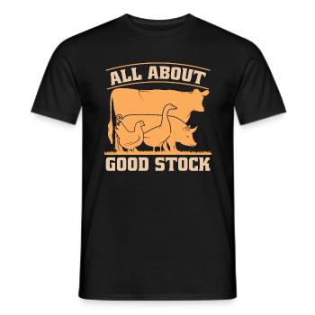 Livestock Breeder All About Good Stock Farm Animal - Men's T-Shirt - black - Front - AI Model Male 178 light (178cm)