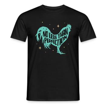 Poultry Farmer No Less Than Perfection Farming - Men's T-Shirt - black - Front - AI Model Male 178 light (178cm)