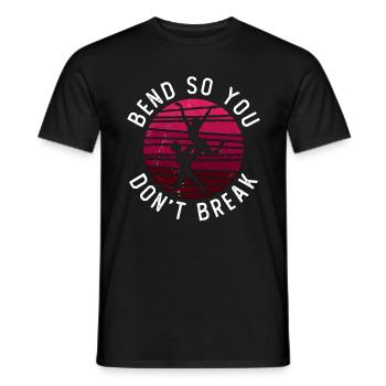 Dance Moves Bend So You Don't Break Breakdancing - Männer T-Shirt - Schwarz - Vorne - AI Model Male 178 light (178cm)