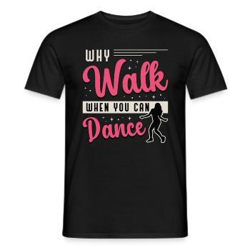 Mouvements de danse Pourquoi marcher quand on peut danser Danser - T-shirt homme - noir - Devant - AI Model Male 178 light (178cm)