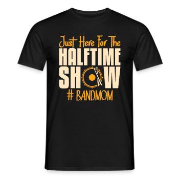 Drumline Just Here For The Halftime Show Drummer - Men's T-Shirt - black - Front - AI Model Male 178 light (178cm)