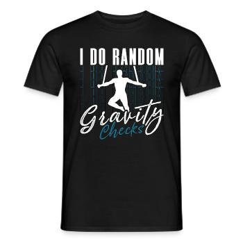 Aerialist I Do Random Gravity Checks Aerial Hoop - Men's T-Shirt - black - Front - AI Model Male 178 light (178cm)