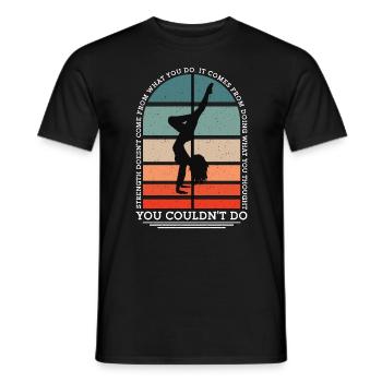 La force de la pole dance ne vient pas du pole fitness - T-shirt homme - noir - Devant - AI Model Male 178 light (178cm)