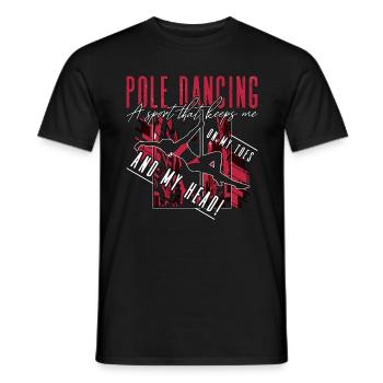 Pole Dancing A Sport That Keeps Me On Pole Fitness - Men's T-Shirt - black - Front - AI Model Male 178 light (178cm)