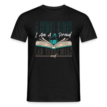 Lab Technician A Short Story I Am A Lab Scientist - Men's T-Shirt - black - Front - AI Model Male 178 light (178cm)