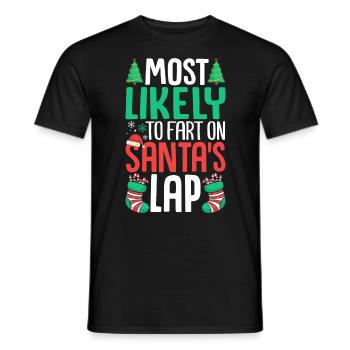 Am ehesten wird auf dem Schoß des Weihnachtsmanns gefurzt Familie - Männer T-Shirt - Schwarz - Vorne - AI Model Male 178 light (178cm)