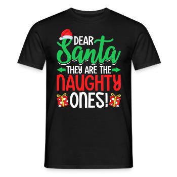 Dear Santa They Are The Naughty Ones Funny - Men's T-Shirt - black - Front - AI Model Male 178 light (178cm)