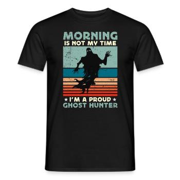 Ghost Hunter Morning n’est pas mon temps Parapsychologie - T-shirt homme - noir - Devant - AI Model Male 178 light (178cm)