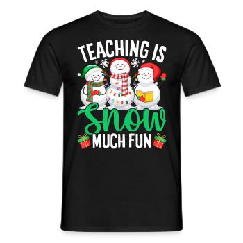 Unterrichten ist Schnee Viel Spaß Winter Weihnachten Weihnachten - Männer T-Shirt - Schwarz - Vorne - AI Model Male 178 light (178cm)