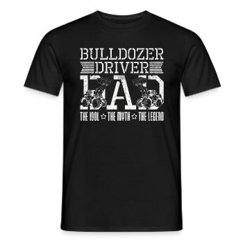 Bulldozer Driver Dad The Idol The Heavy Equipment - Männer T-Shirt - Schwarz - Vorne - AI Model Male 178 light (178cm)